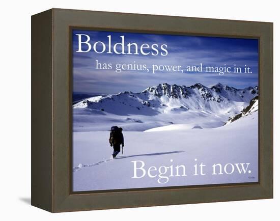 Boldness - Begin it now-AdventureArt-Framed Premier Image Canvas