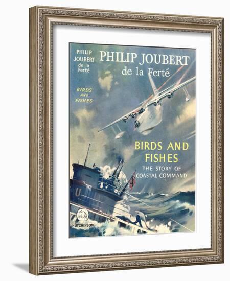 Book Cover for 'Birds and Fishes - the Story of Coastal Command'-Laurence Fish-Framed Giclee Print