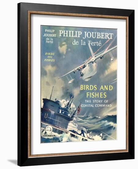 Book Cover for 'Birds and Fishes - the Story of Coastal Command'-Laurence Fish-Framed Giclee Print