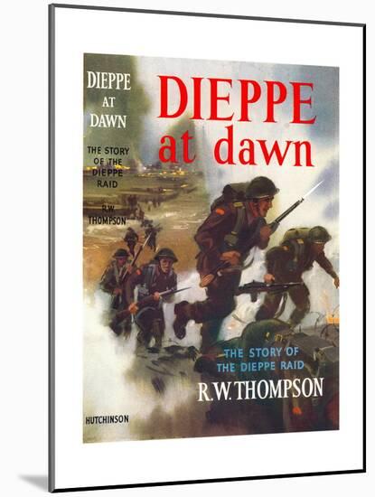 Book Cover for 'Dieppe at Dawn - the story of the Dieppe raid', 1956-Laurence Fish-Mounted Giclee Print