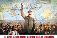 Understanding the Leadership of Stalin, Come Forward with Communism-Boris Berezovskii-Stretched Canvas