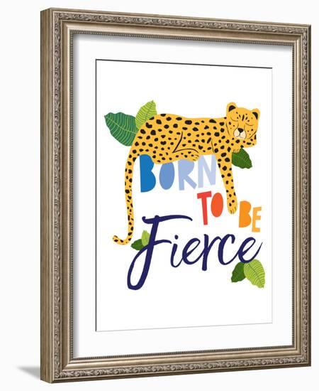 Born Fierce Cheetah 1-Jennifer McCully-Framed Art Print