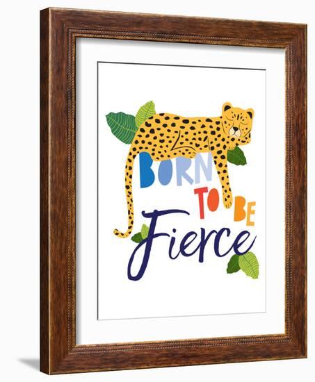 Born Fierce Cheetah 1-Jennifer McCully-Framed Art Print