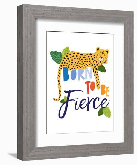 Born Fierce Cheetah 1-Jennifer McCully-Framed Premium Giclee Print