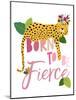 Born Fierce Cheetah 2-Jennifer McCully-Mounted Art Print