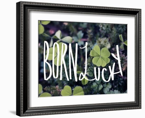 Born Lucky-Leah Flores-Framed Giclee Print