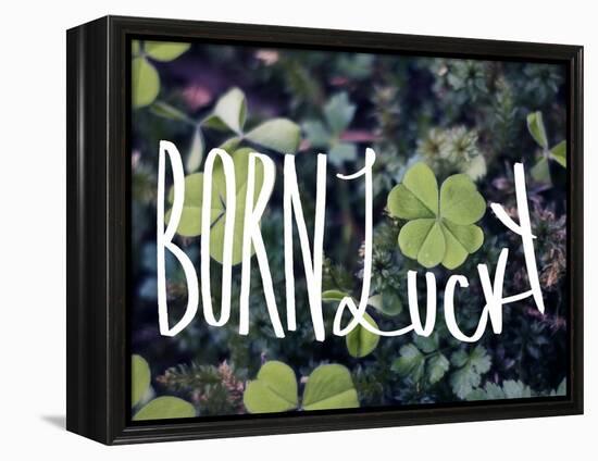 Born Lucky-Leah Flores-Framed Premier Image Canvas