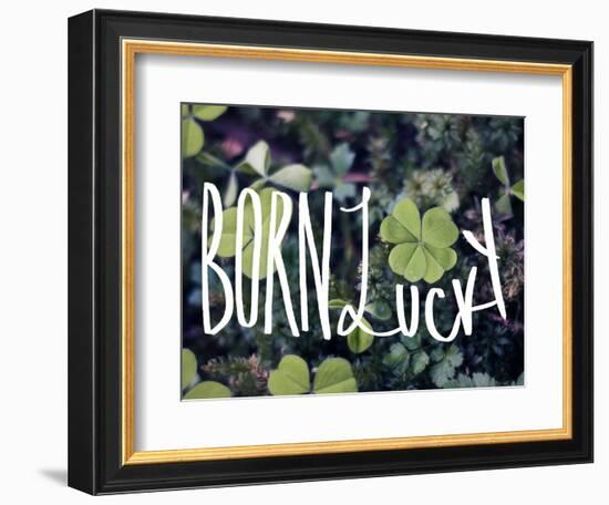 Born Lucky-Leah Flores-Framed Premium Giclee Print