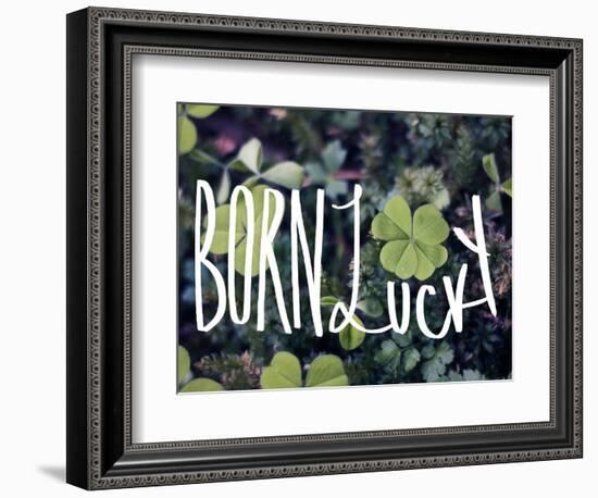 Born Lucky-Leah Flores-Framed Premium Giclee Print