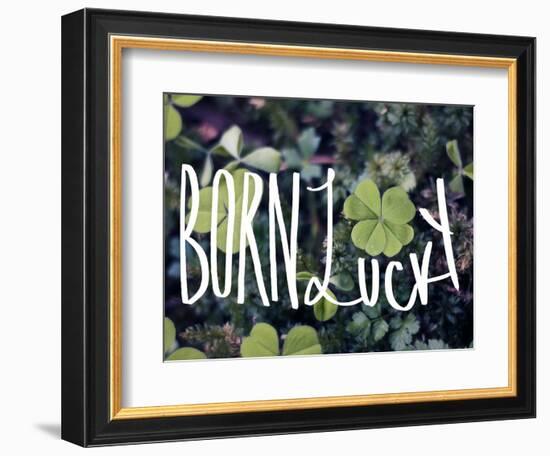 Born Lucky-Leah Flores-Framed Premium Giclee Print