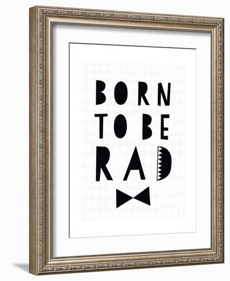 Born to Be Rad-Seventy Tree-Framed Giclee Print