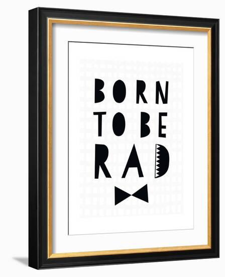 Born to Be Rad-Seventy Tree-Framed Giclee Print