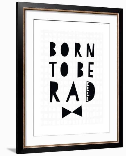 Born to Be Rad-Seventy Tree-Framed Giclee Print