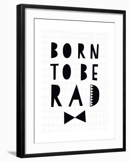 Born to Be Rad-Seventy Tree-Framed Giclee Print