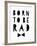 Born to Be Rad-Seventy Tree-Framed Art Print