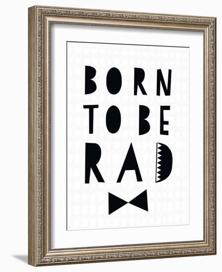 Born to Be Rad-Seventy Tree-Framed Art Print