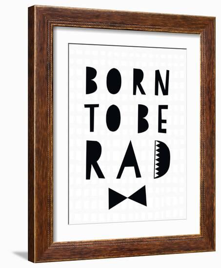 Born to Be Rad-Seventy Tree-Framed Art Print