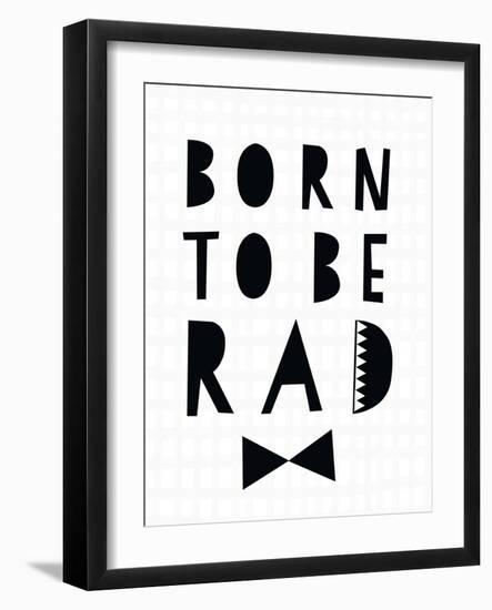 Born to Be Rad-Seventy Tree-Framed Art Print