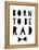 Born to Be Rad-Seventy Tree-Framed Stretched Canvas