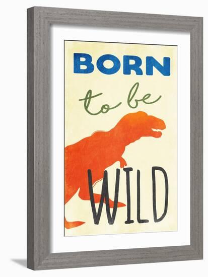 Born To Be Wild-Jace Grey-Framed Art Print