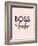 Boss Babe-Anna Quach-Framed Art Print