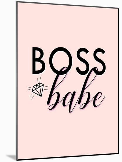 Boss Babe-Anna Quach-Mounted Art Print