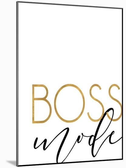 Boss Mode-Anna Quach-Mounted Art Print