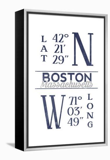 Boston, Massachusetts - Latitude and Longitude (Blue)-Lantern Press-Framed Stretched Canvas