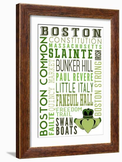 Boston, Massachusetts - Typography with Claddaugh-Lantern Press-Framed Premium Giclee Print
