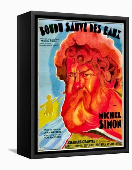 Boudu Saved From Drowning, (aka Boudu Sauve des Eaux), Michel Simon, French poster art, 1932-null-Framed Stretched Canvas