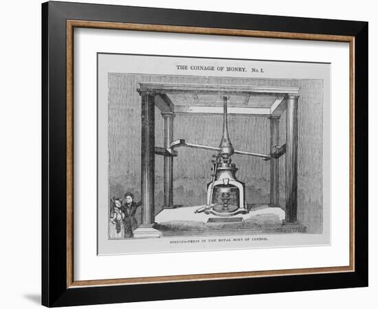 Boulton Coining Press at the Royal Mint, Tower Hill, from the Saturday Magazine, 1836-null-Framed Giclee Print