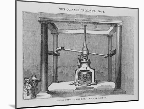 Boulton Coining Press at the Royal Mint, Tower Hill, from the Saturday Magazine, 1836-null-Mounted Giclee Print