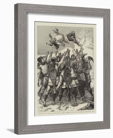 Bouncing in Canada, Initiating a New Member into the Montreal Snow-Shoe Club-Sydney Prior Hall-Framed Giclee Print