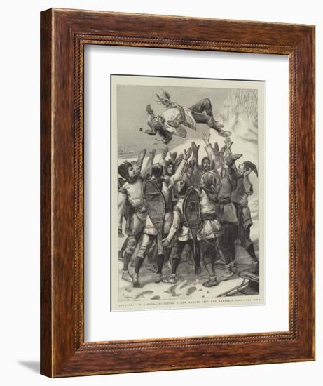 Bouncing in Canada, Initiating a New Member into the Montreal Snow-Shoe Club-Sydney Prior Hall-Framed Giclee Print