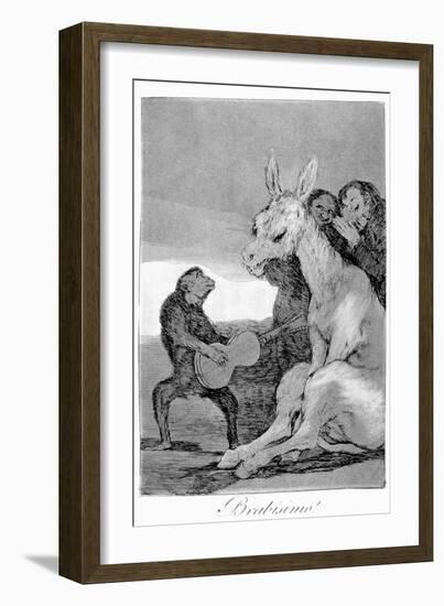 Bravo! a Caricature of Musical Evenings, 1799-Francisco de Goya-Framed Giclee Print