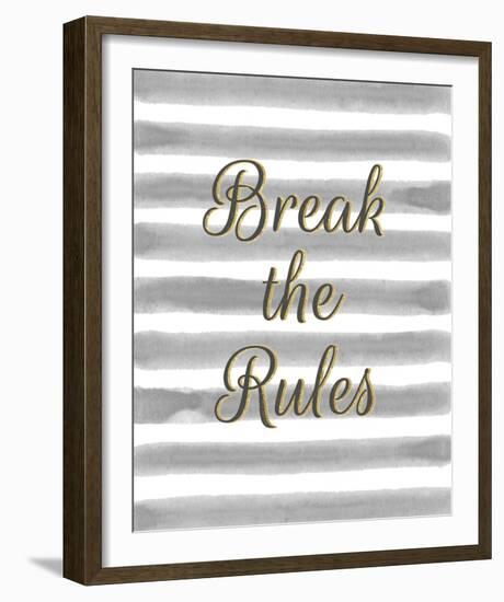 Break the Rules-Lottie Fontaine-Framed Giclee Print