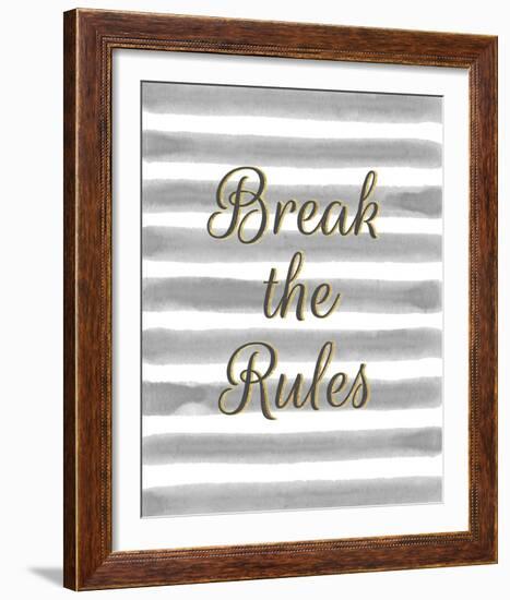 Break the Rules-Lottie Fontaine-Framed Giclee Print