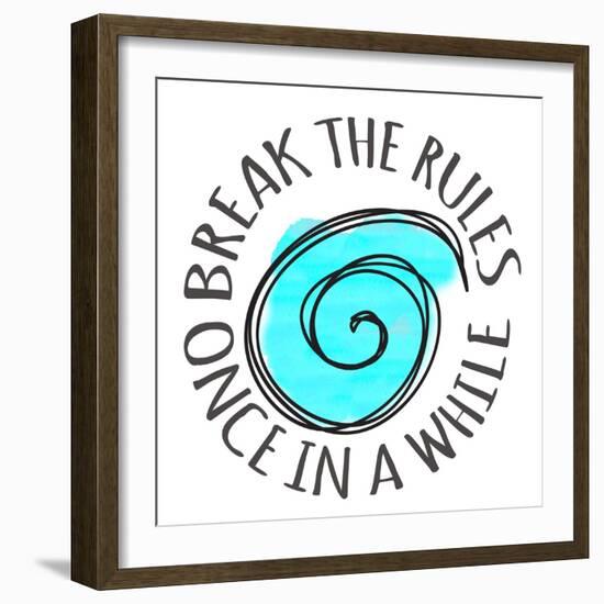 Break The Rules-Taylor Greene-Framed Art Print