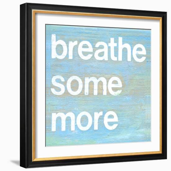 Breathe Some More-Jodi Fuchs-Framed Giclee Print