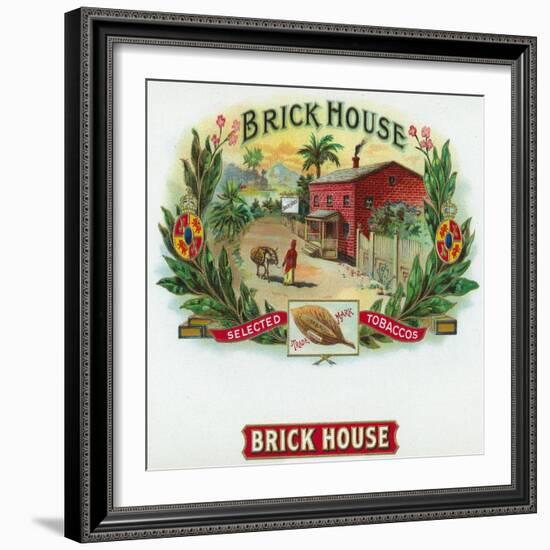 Brick House Brand Cigar Box Label-Lantern Press-Framed Art Print