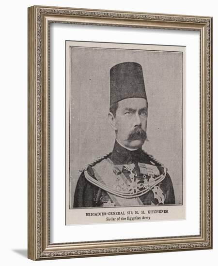 Brigadier-General Sir H H Kitchener-null-Framed Giclee Print