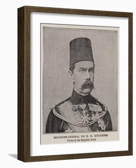 Brigadier-General Sir H H Kitchener-null-Framed Giclee Print