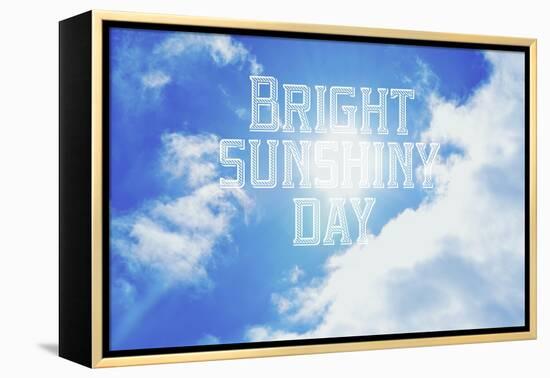 Bright Sunshiney Day-Vintage Skies-Framed Premier Image Canvas