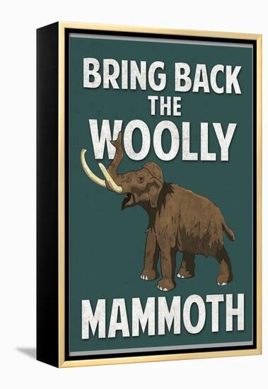 Bring Back the Woolly Mammoth-null-Framed Stretched Canvas