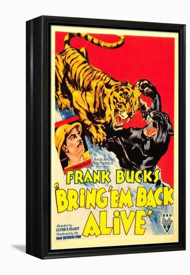 Bring 'em Back Alive, Frank Buck, 1932-null-Framed Stretched Canvas