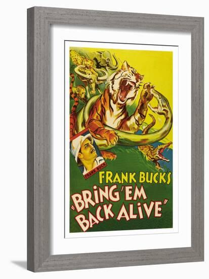 Bring 'Em Back Alive-null-Framed Art Print