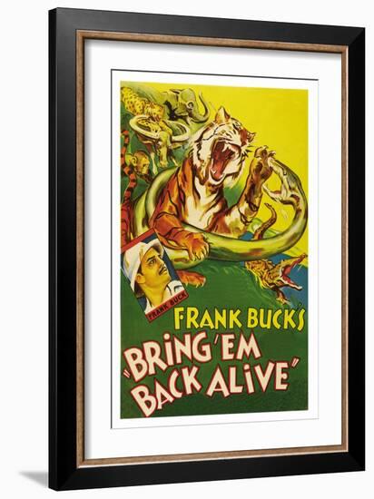 Bring 'Em Back Alive-null-Framed Art Print