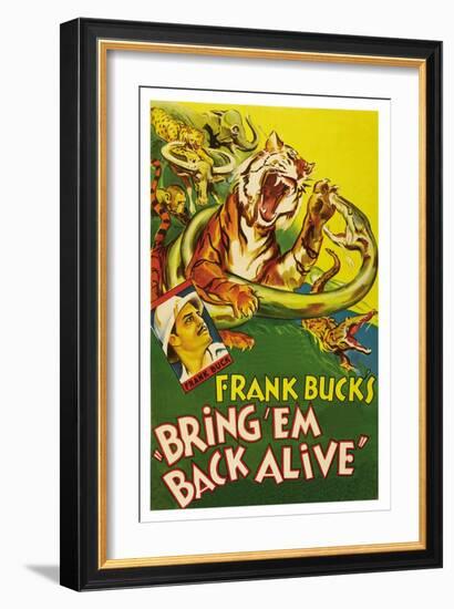 Bring 'Em Back Alive-null-Framed Art Print