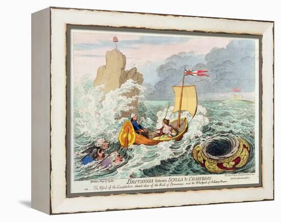 Britannia Between Scylla and Charybdis, or the Vessel of Constitution Steered Clear of the Rock…-James Gillray-Framed Premier Image Canvas