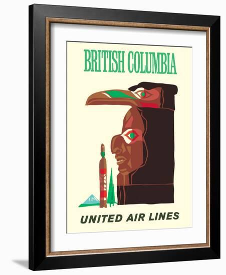 British Columbia - United Air Lines - Northwest Totem Pole - Vintage Airline Travel Poster, 1960s-Pacifica Island Art-Framed Art Print